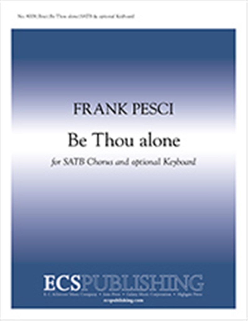 Be Thou alone